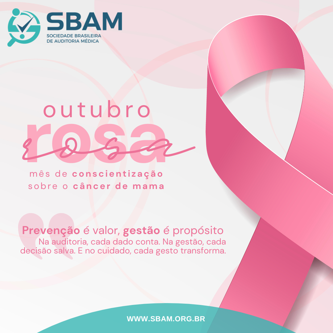 Outubro Rosa — Cuidar é um ato de Gestão e Valor