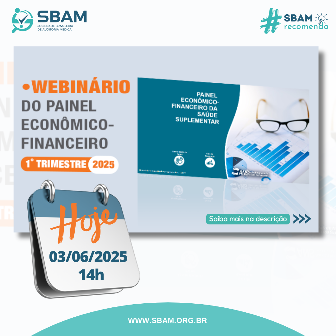 SBAM Recomenda | Webinário ANS – Painel Econômico-Financeiro...