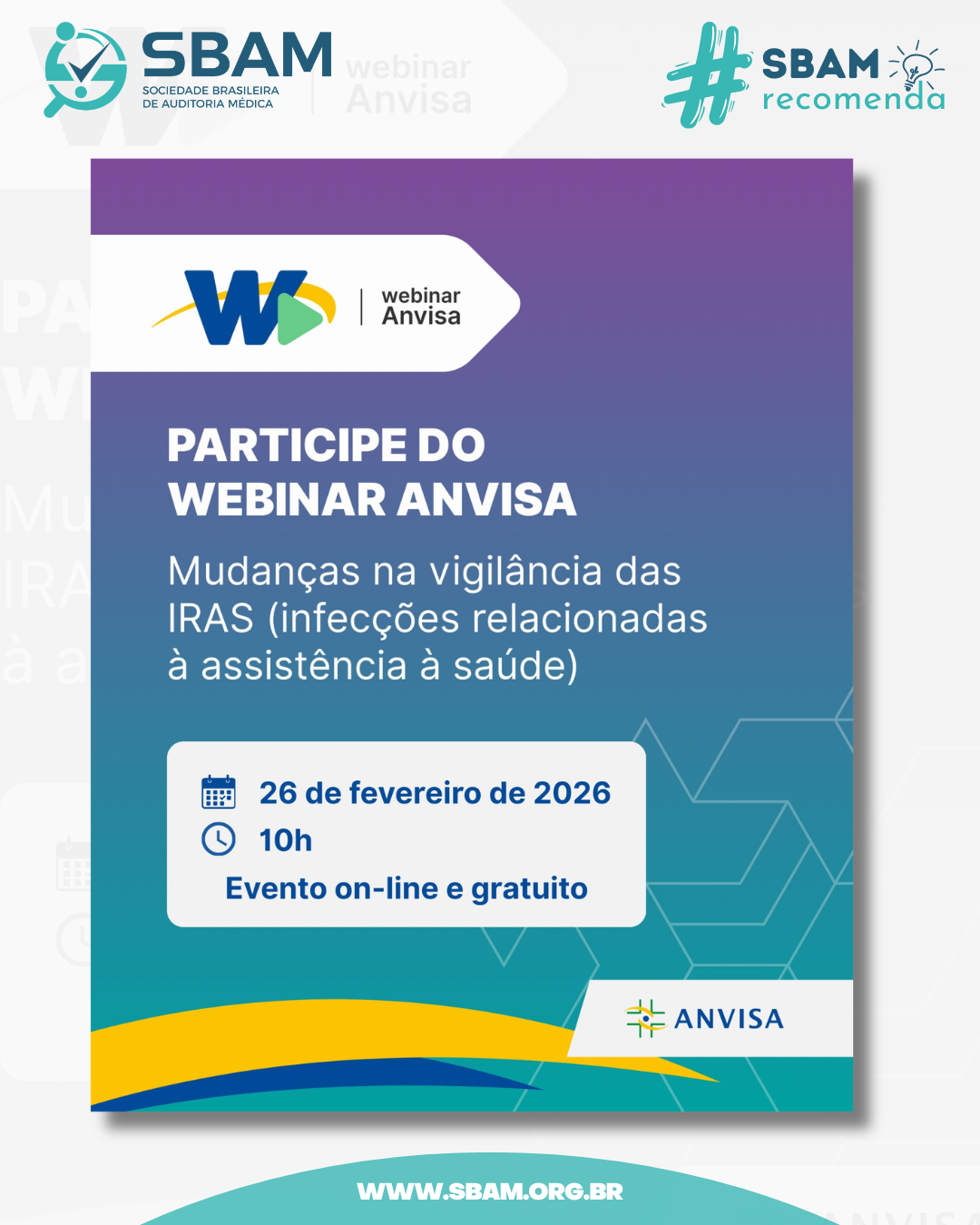 SBAM Recomenda | Atualizações da Anvisa sobre IRAS