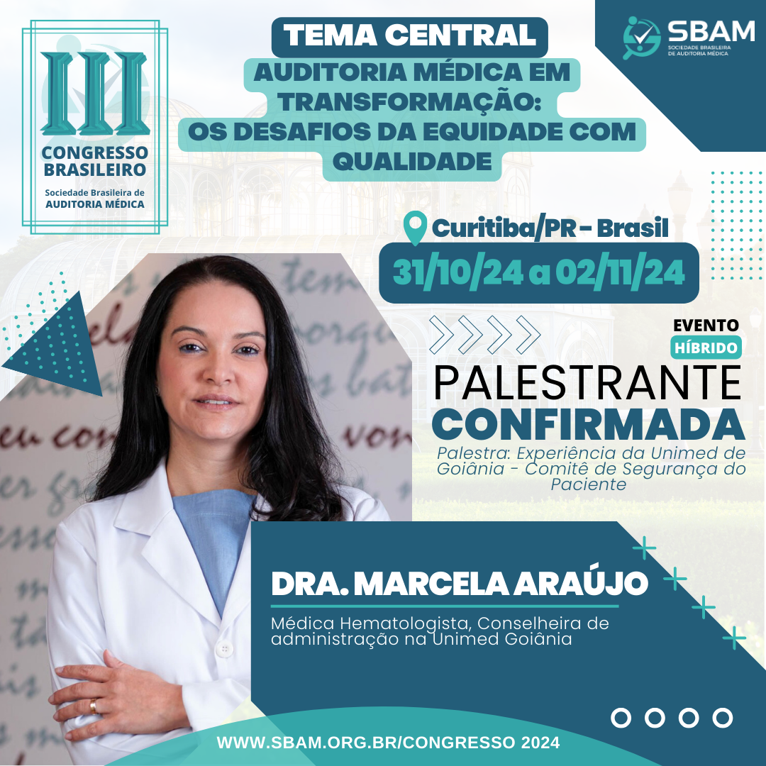 CONGRESSO 2024 | Palestrante Confirmada - Dra. Marcela Araúj...