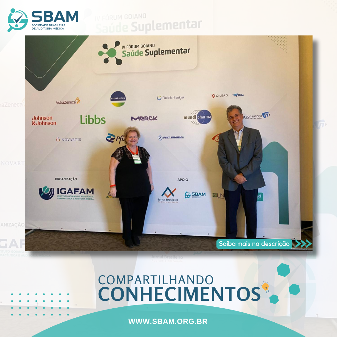 SBAM no IV Fórum Goiano de Saúde Suplementar | Compartilhand...