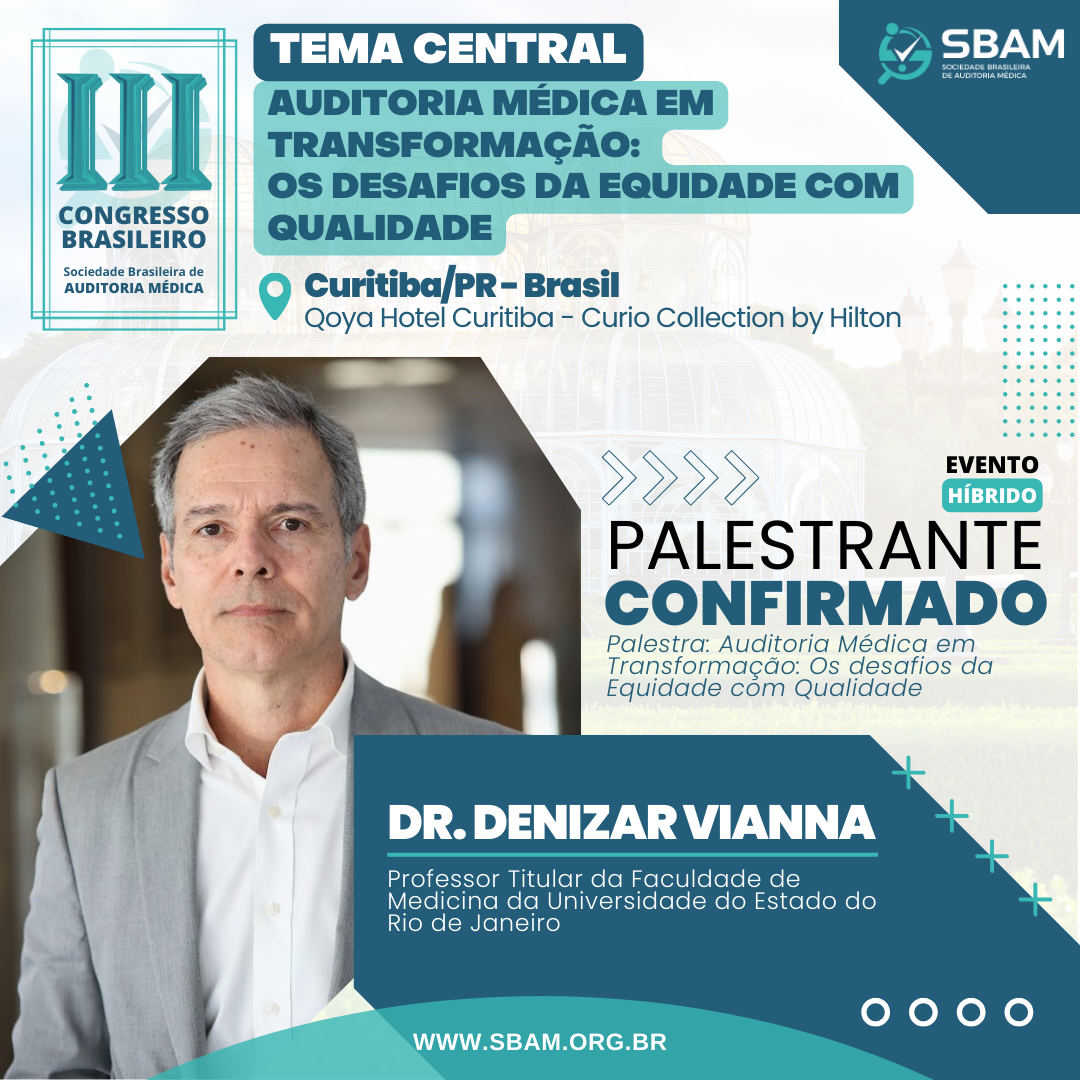CONGRESSO 2024 | Palestrante Confirmado - Dr. Denizar Vianna